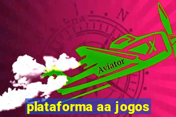 plataforma aa jogos